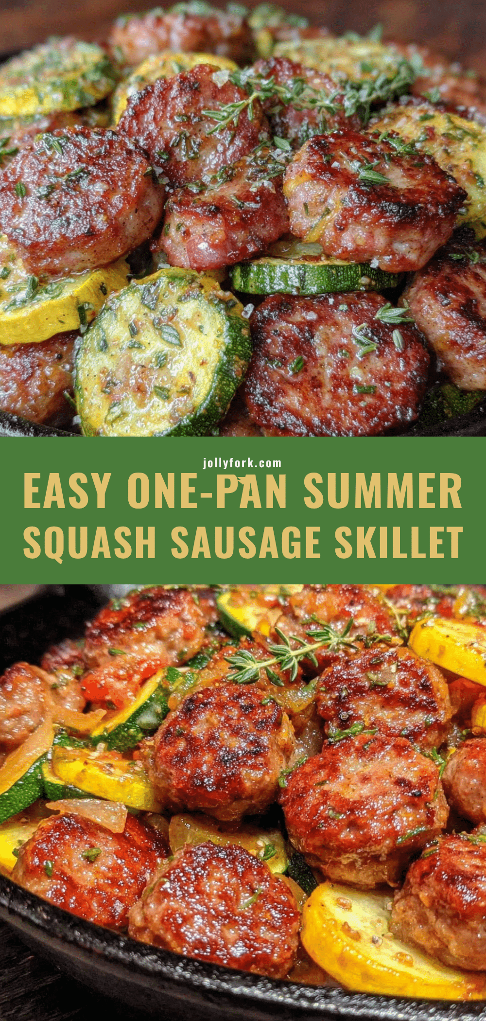 one-pan summer squash and sausage skillet recipe