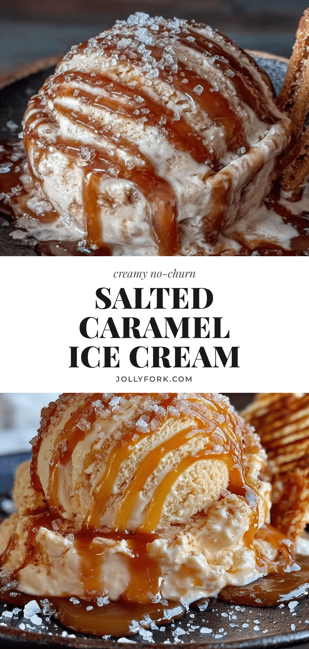 creamy no-churn salted caramel ice cream recipe