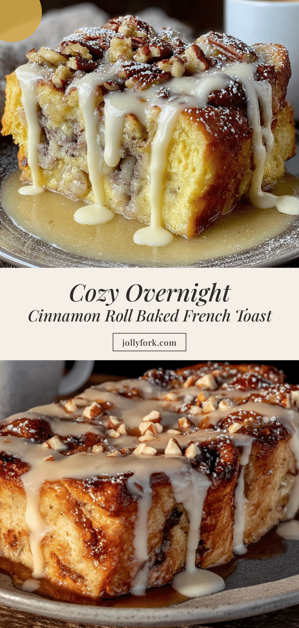 cinnamon roll french toast bake recipe