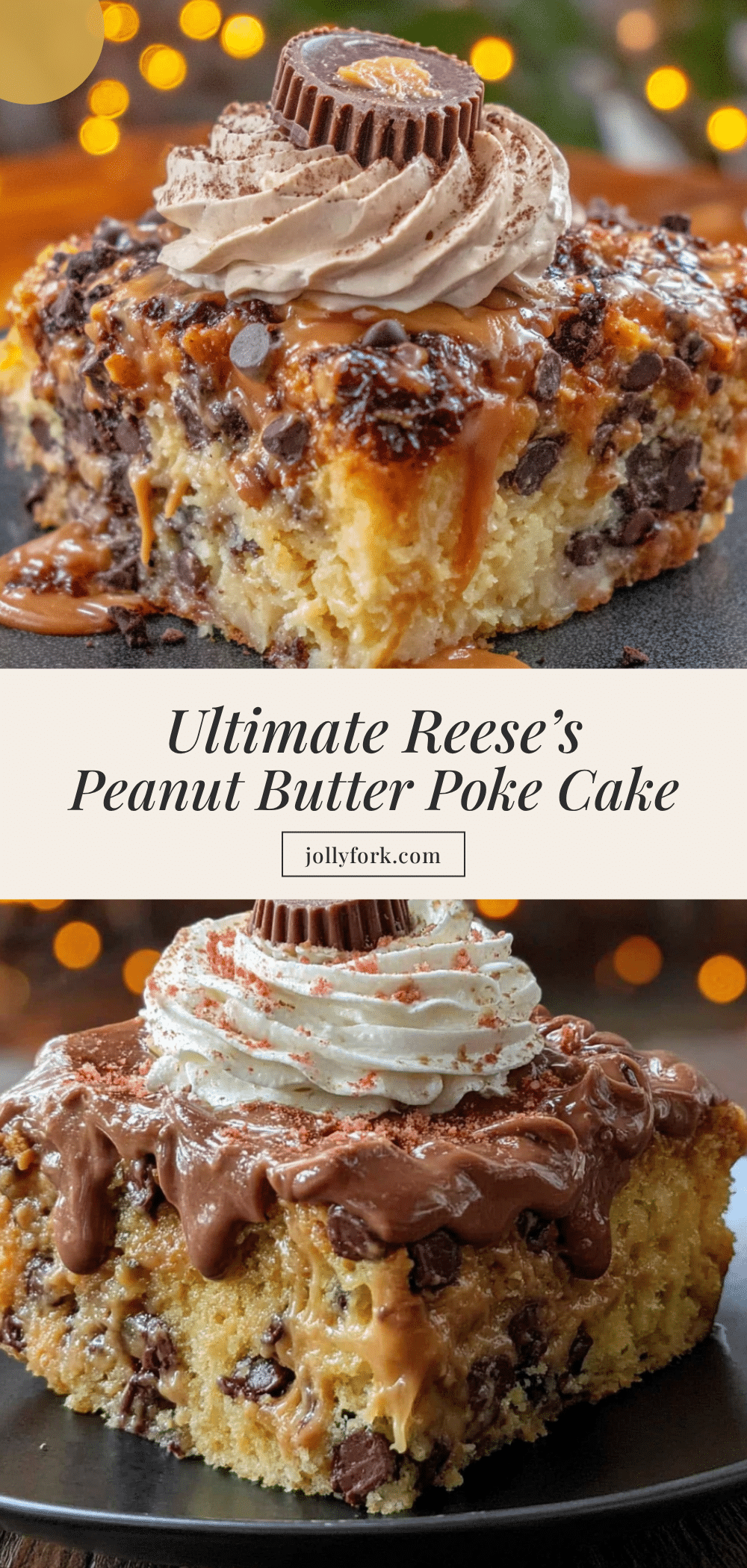 Reeses Peanut Butter Poke Cake recipe