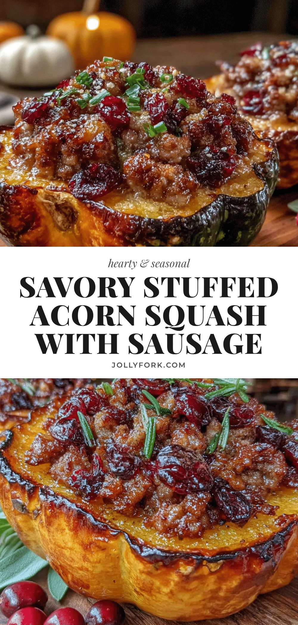 stuffed acorn squash with sausage and cranberries recipe